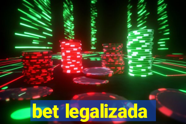 bet legalizada